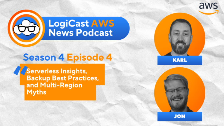 LogiCast AWS News Podcast Season 4 Episode 4